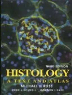 Histology : a text and atlas